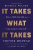 Go to record It takes what it takes : how to think neutrally and gain c...