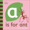 Go to record A is for ant