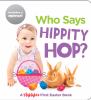 Go to record Who says hippity hop?
