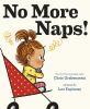 Go to record No more naps! : a story for when you're wide-awake and def...