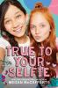 Go to record True to your selfie
