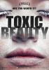 Go to record Toxic beauty