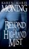 Go to record Beyond the Highland mist