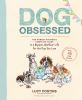 Go to record Dog obsessed : the Honest Kitchen's complete guide to a ha...