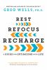 Go to record Rest, refocus, recharge : a guide for optimizing your life