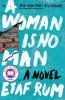 Go to record A woman is no man : a novel