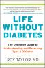 Go to record Life without diabetes : the definitive guide to understand...
