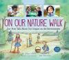 Go to record On our nature walk : our first talk about our impact on th...