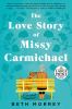 Go to record The love story of Missy Carmichael