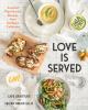 Go to record Love is served : inspired plant-based recipes from Souther...