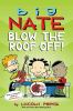 Go to record Big Nate. Blow the roof off!