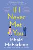 Go to record If I never met you : a novel