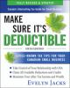 Go to record Make sure it's deductible : little-known tax tips for your...