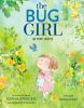 Go to record The bug girl : (a true story)