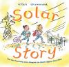 Go to record Solar story : how one community lives alongside the world'...