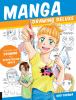 Go to record Manga drawing deluxe : empower your drawing and storytelli...
