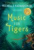 Go to record Music for tigers