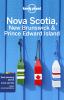 Go to record Lonely Planet Nova Scotia, New Brunswick & Prince Edward I...