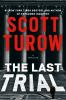 Go to record The last trial : a thriller