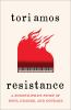 Go to record Resistance : a songwriter's story of hope, change, and cou...