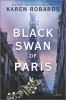 Go to record The Black Swan of Paris : a novel