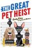 Go to record The great pet heist