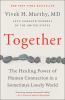 Go to record Together : the healing power of human connection in a some...