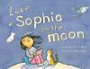 Go to record Love, Sophia on the Moon