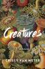 Go to record Creatures : a novel