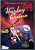 Go to record Harley Quinn. The complete first season.