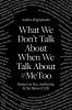 Go to record What we don't talk about when we talk about #MeToo : essay...