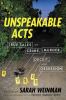Go to record Unspeakable acts : true tales of crime, murder, deceit, an...