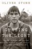 Go to record Chasing the light : writing, directing, and surviving Plat...