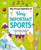 Go to record My encyclopedia of very important sports : for little athl...
