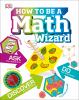 Go to record How to be a math wizard