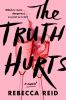 Go to record The truth hurts : a novel