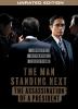 Go to record The man standing next : the assassination of a president
