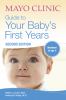 Go to record Mayo Clinic guide to your baby's first year