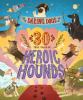 Go to record Daring dogs : 30 true tales of heroic hounds