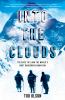 Go to record Into the clouds : the race to climb the world's most dange...