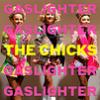 Go to record Gaslighter