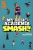 Go to record My hero academia. Smash!! Volume 5