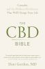 Go to record The CBD Bible : cannabis and the wellness revolution that ...