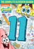 Go to record SpongeBob SquarePants. The complete eleventh season.