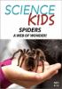 Go to record Spiders : a web of wonder!.