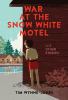 Go to record War at the Snow White Motel and other stories