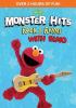 Go to record Monster hits : rock & rhyme with Elmo.
