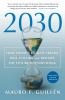 Go to record 2030 : how today's biggest trends will collide and reshape...