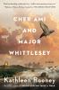 Go to record Cher Ami and Major Whittlesey : a novel