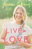 Go to record Live in love : growing together through life's changes